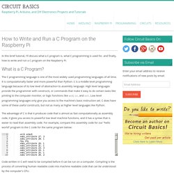 How to Write and Run a C Program on the Raspberry Pi