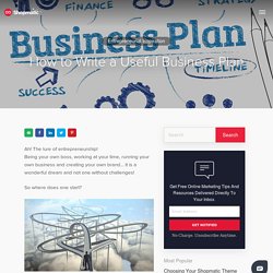 How to Write a Useful Business Plan