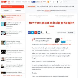 Google+ Invites: Get Them Here.