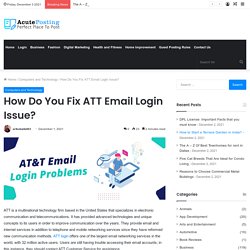 How Do You Fix ATT Email Login Issue?