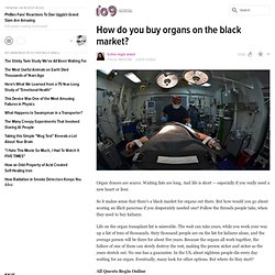 How do you buy organs on the black market?