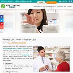 How You Can Save on Medication Costs