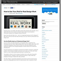 How to Use Your iPad for Real Design Work