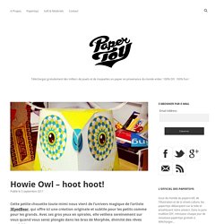 Howie Owl – hoot hoot!