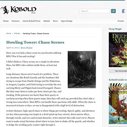 Howling Tower: Chase Scenes / Kobold Press