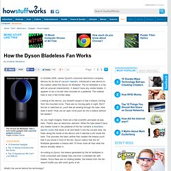 How the Dyson Bladeless Fan Works"