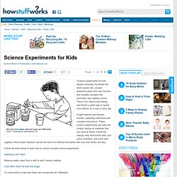 Science Experiments for Kids"