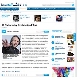 10 Noteworthy Exploitation Films"