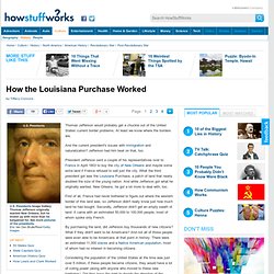 How the Louisiana Purchase Worked"