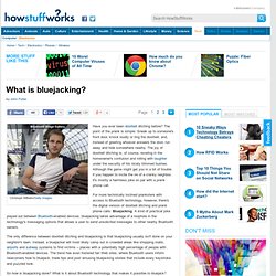 HowStuffWorks "What is bluejacking?"
