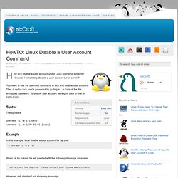 HowTO: Linux Disable a User Account Command