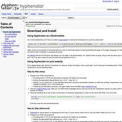 en_HowToUseHyphenator - hyphenator - How to use Hyphenator on a website - Javascript that implements client-side hyphenation of HTML-Documents