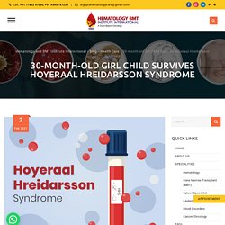 Hoyeraal Hreidarsson Syndrome- Critical Case