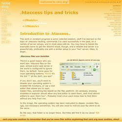 .htaccess tricks and tips.. part one: tips, tricks, hints, examples; juicy .htaccess information.