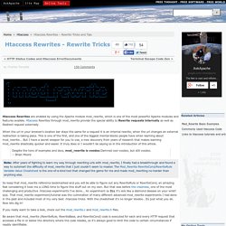 .Htaccess rewrites, Mod_Rewrite Tricks and Tips