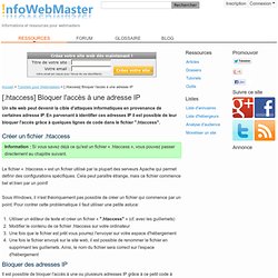 [.htaccess] Bloquer l'accès à une adresse IP - Tutoriel pour Webmasters