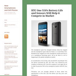 New Smartphones and Cell Phones