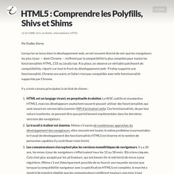 HTML5 : Comprendre les Polyfills, Shivs et Shims