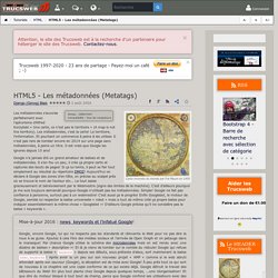 HTML5 - Les métadonnées (Metatags) - Trucsweb.com