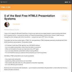 5 of the Best Free HTML5 Presentation Systems