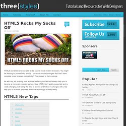 HTML5 Rocks My Socks Off