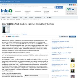 How HTML5 Web Sockets Interact With Proxy Servers