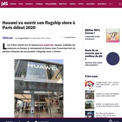 Huawei va ouvrir son flagship store à Paris début 2020