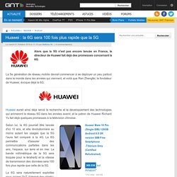 Huawei : la 6G sera 100 fois plus rapide que la 5G