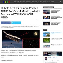 Hubble Kept Its Camera Pointed THERE For Over 4 Months, What It Discovered Will BLOW YOUR MIND!