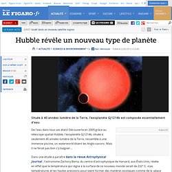 Sciences : Hubble révèle un nouveau type de planète