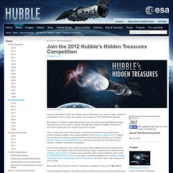 Join the 2012 Hubble's Hidden Treasures Competition