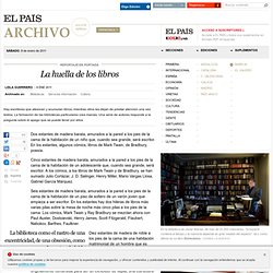 La huella de los libros · ELPAÍS.com