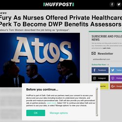 Fury As Nurses Offered Private Healthcare Perk To Become DWP Benefits Assessors