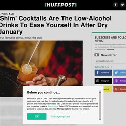 'Shim' Cocktails Are The Low-Alcohol Drinks To Ease Yourself In After Dry January