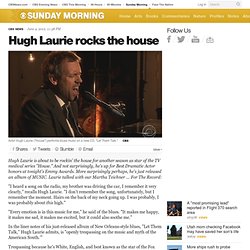 Hugh Laurie rocks the house
