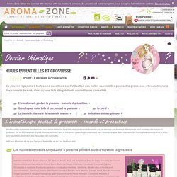 Huiles essentielles et Grossesse - Aroma-Zone