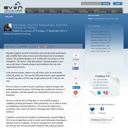 Big Data, Human Resources, and the Future of Hiring