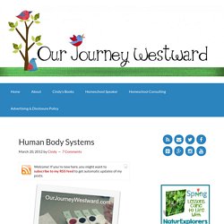 Human Body Systems - Our Journey Westward
