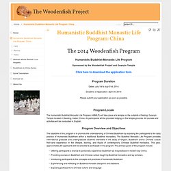 Humanistic Buddhist Monastic Life Program: China - The Woodenfish Project