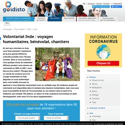Voyage humanitaire Inde, Volontariat, Bénévolat, Mission Humanitaire 2020, 2021