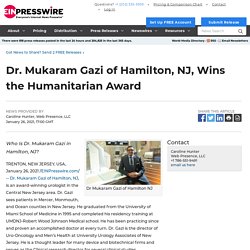 Dr. Mukaram Gazi of Hamilton, NJ, Wins the Humanitarian Award - World News Report - EIN Presswire