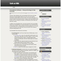 Safe as Milk » Blog Archive » Humanitarian Software – Using technology to help humanity