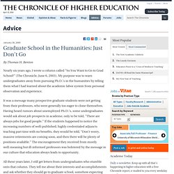 Graduate School in the Humanities: Just Don't Go - Advice