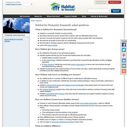 Habitat for Humanity frequently asked questions