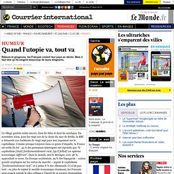 Quand l’utopie va, tout va