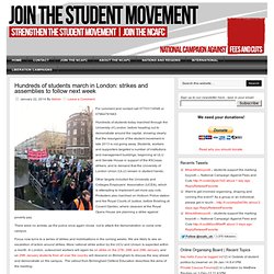 Hundreds of students march in London: strikes and assemblies to follow next week