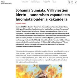Johanna Sumiala: Villi viestien kierto – sanomisen vapaudesta huomiotalouden aikakaudella – Tiellä sananvapauteen