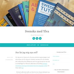 Hur lär jag mig nya ord? – Svenska med Ylva