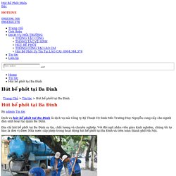 Hút Bể Phốt tại Ba Đình Uy Tín Giá Rẻ