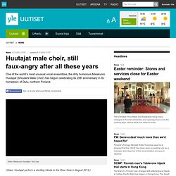 Huutajat male choir, still faux-angry after all these years